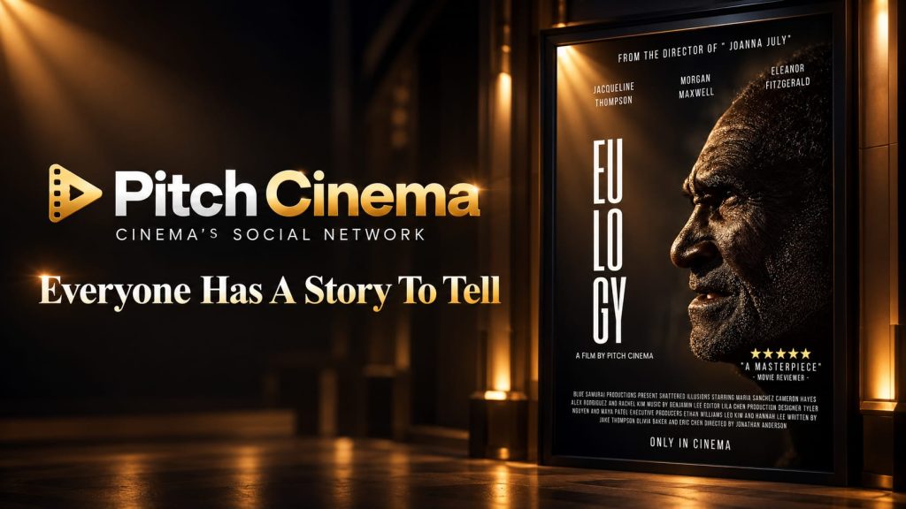 Pitch Cinema - Everyone has a story to tell